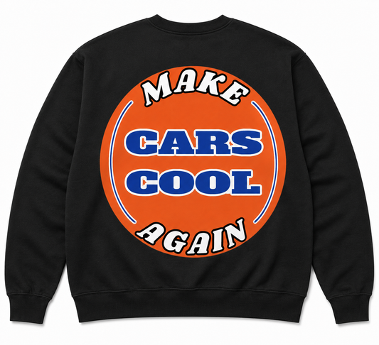 Make Cars Cool Again Crew Neck