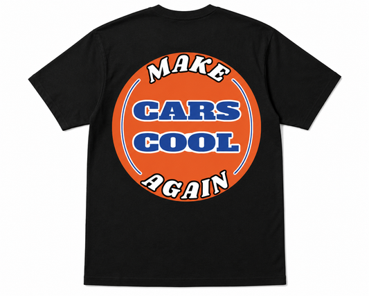 Make Cars Cool Again Logo T-shirt, Hoodie, or Long Sleeve