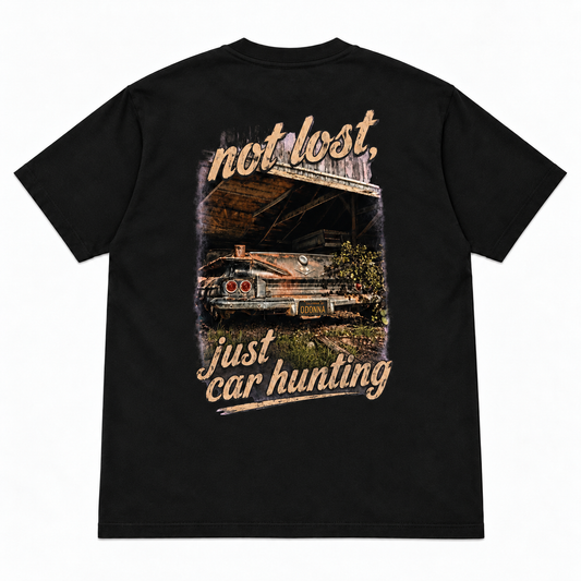 Not Lost, Just Car Hunting Tee