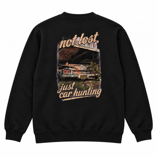 Not Lost, Just Car Hunting Crew Neck